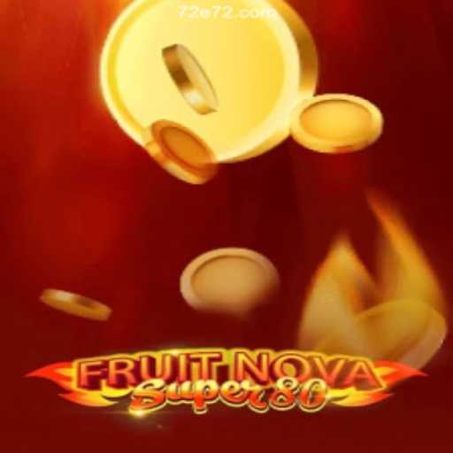 FruitNovaSuper80: The Exciting World of Online Slot Gaming